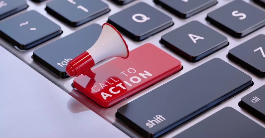 3. Craft Clear Calls to Action (CTAs)